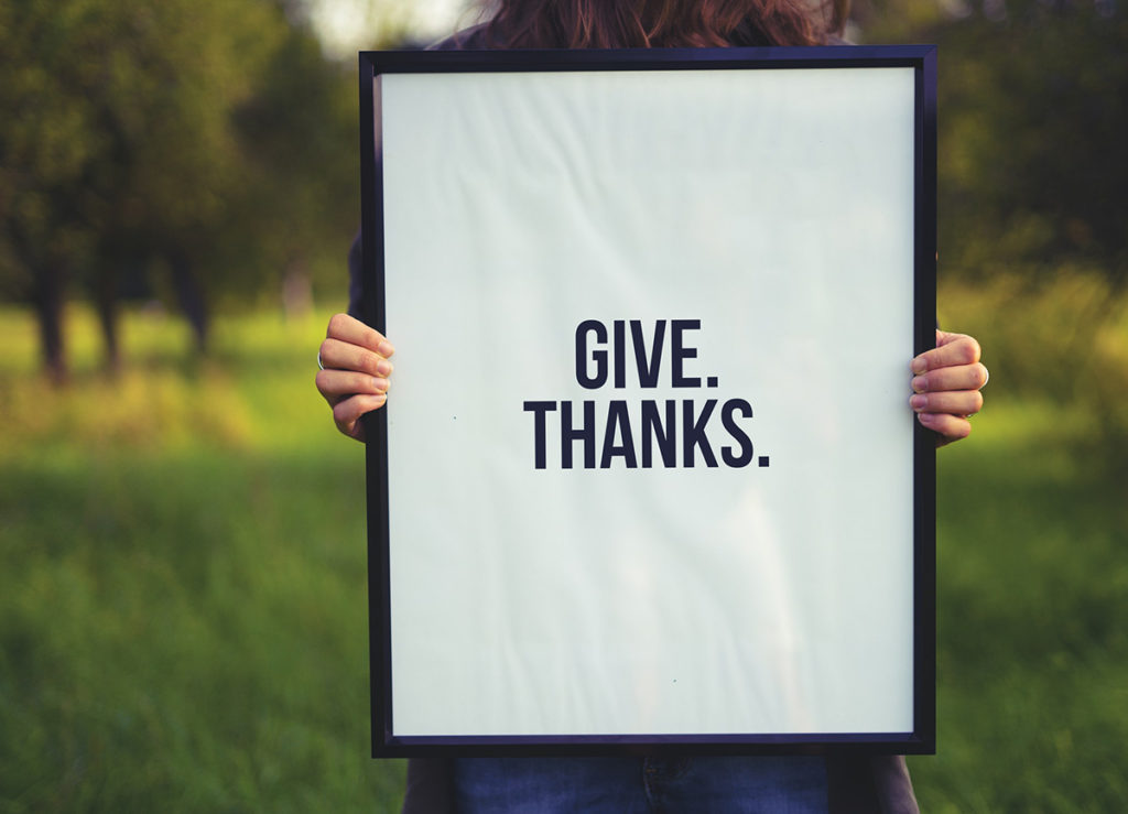 "Give thanks." sign