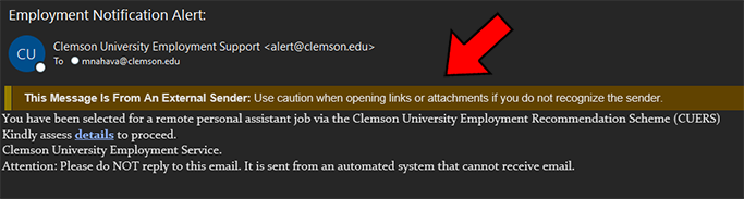 Screenshot of an email with the Subject 'Clemson University Employment Support' from a non-Clemson account that has a warning for being from an external sender. The email informs the recipient they have been selected for a remote personal assistant position from a fake Clemson service.
