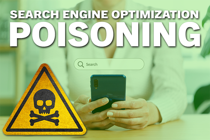 Woman holding phone with text displayed over image saying "Search Engine Poisoning" and a poison symbol.