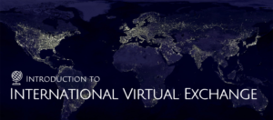 map of the world with Introduction to International Virtual Exchange text