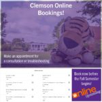 Plush tiger on the ground in front of Cooper Library, text reads: Clemson Online Bookings! Make an appointment for a consultation or troubleshooting. Book now before the Fall Semester Begins!