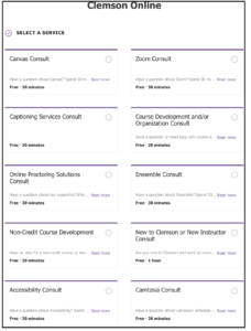 Screenshot of CO Bookings page, with the following consult options: Canvas, Zoom, Captioning Services, Course Development and/or Organization, Online Proctoring Solutions, Ensemble, Non-Credit Course Development, New to Clemson or New Instructor, Accessibility, and Camtasia.