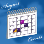 A graphic titled "August Events" depicts a August 2022 calendar with dates, 10, 18, 22, and 23, colored indicating events