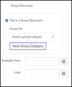 Image shows Group Discussion options to use in Canvas. Specifically, the option "This is a Group Discussion" has a blue checkbox enabled. Below reads, "Group Sort" where a drop-down menu is available. Below that is the button "New Group Category" highlighted in purple.