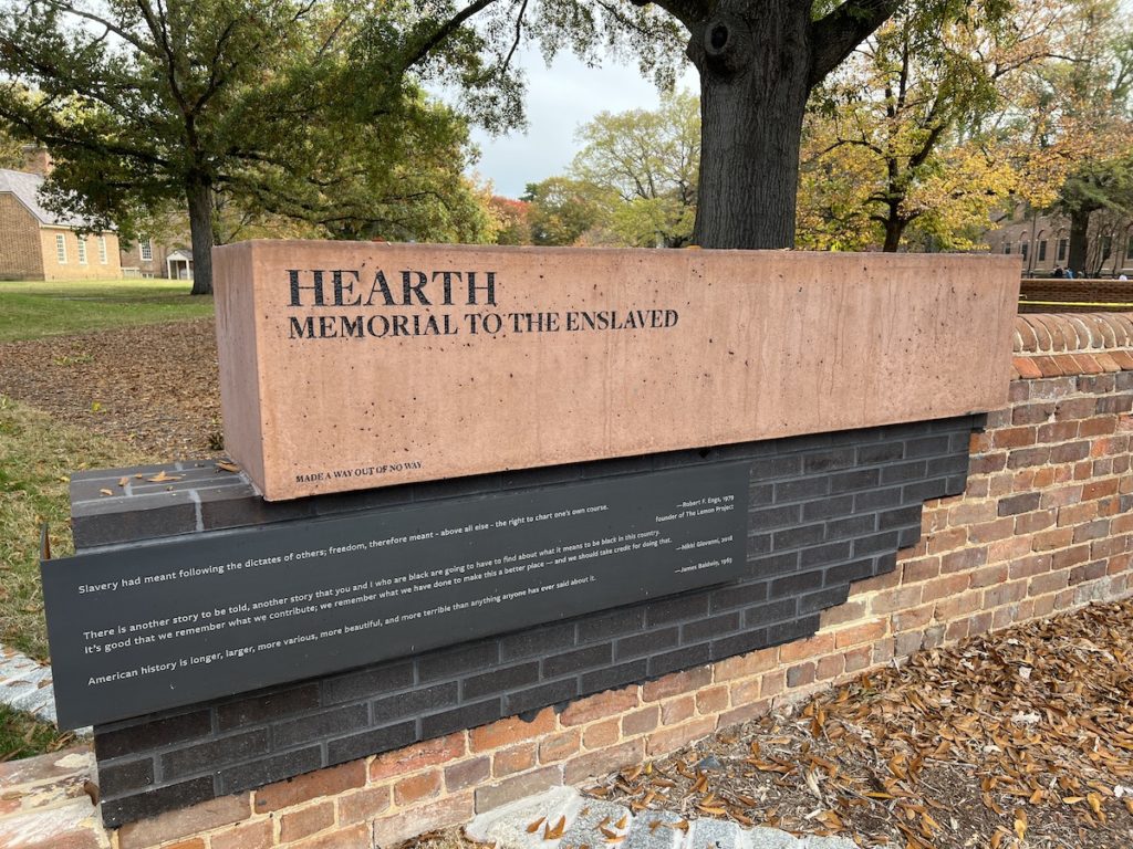 Sign for Hearth: Memorial to the Enslaved at the College of William and Mary.